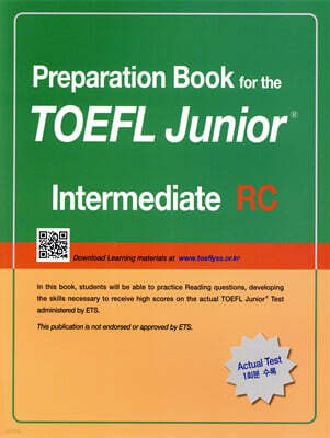 Preparation Book for the TOEFL Junior Test Focus on Question Types RC (Intermediate)
