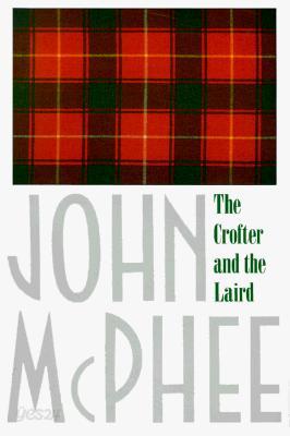 The Crofter and the Laird