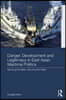 Danger, Development and Legitimacy in East Asian Maritime Politics