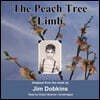 The Peach Tree Limb Lib/E