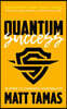 Quantum Success: 10 Steps to Changing Your Reality