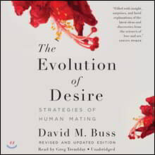 The Evolution of Desire Lib/E: Strategies of Human Mating