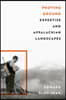 Proving Ground: Expertise and Appalachian Landscapes