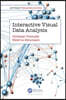 Interactive Visual Data Analysis