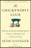 The Chickenshit Club: Why the Justice Department Fails to Prosecute Executives