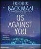 Us Against You