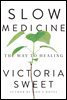 Slow Medicine