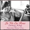 Denise King with Massimo Farao Trio (데니스 킹, 마시모 파라오 트리오) - La Vie En Rose [LP]