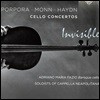 Adriano Maria Fazio 인비저블 - 포르포라 / 몬 / 하이든: 첼로 협주곡집 (Invisible - Porpora / Monn / Haydn: Cello Concertos)