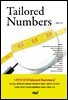 Tailored Numbers