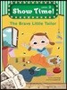 Show Time Level 2-5 : The Brave Little Tailor (SET)