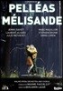 Marc Mauillon / Jenny Daviet 드뷔시: 오페라 '펠레아스와 멜리장드' (Debussy: Pelleas et Melisande)