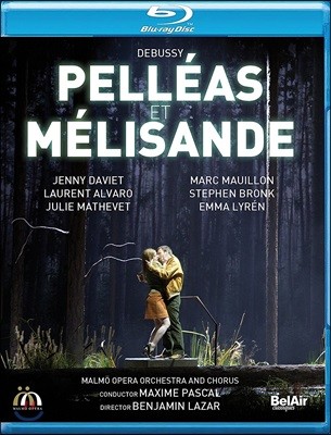 Marc Mauillon / Jenny Daviet 드뷔시: 오페라 '펠레아스와 멜리장드' (Debussy: Pelleas et Melisande)