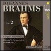 Vienna Piano Trio 브람스: 피아노 삼중주 2집 - 1번 Op.8 [1854년 버전], 3번 Op.101 (Brahms: Piano Trios Vol. 2)