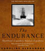 The Endurance: Shackleton's Legendary Antarctic Expedition