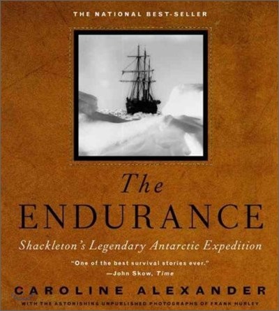 The Endurance: Shackleton&#39;s Legendary Antarctic Expedition