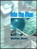 Into the Blue
