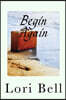 Begin Again
