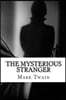 The Mysterious Stranger