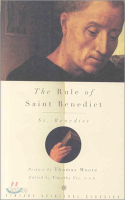 The Rule of Saint Benedict