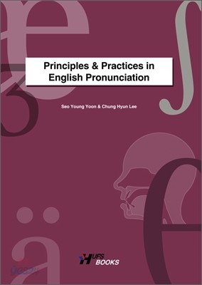 Principles &amp; Practices in English Pronunciation