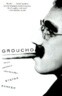 Groucho: The Life and Times of Julius Henry Marx