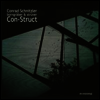 Conrad Schnitzler/Borngaber & Struver - Con-Struct (LP)