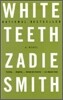 White Teeth