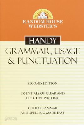 Random House Webster&#39;s Handy Grammar, Usage, and Punctuation, Second Edition