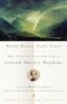Mortal Beauty, God's Grace: Major Poems and Spiritual Writings of Gerard Manley Hopkins