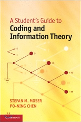 A Student&#39;s Guide to Coding and Information Theory