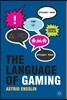 The Language of Gaming