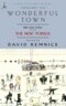 Wonderful Town: New York Stories from the New Yorker