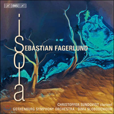 Dmitri Slobodeniouk 세바스티안 파거룬트: 이솔라 (Sebastian Fagerlund: Isola)