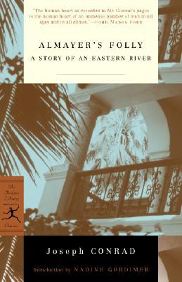 Almayer&#39;s Folly: A Story of an Eastern River