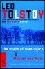 The Death of Ivan Ilyich and Master and Man