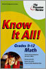 Know It All! Grades 9-12 Math