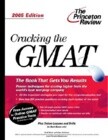 Cracking the GMAT, 2005 Edition