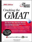 Cracking the GMAT with Sample Tests on CD-ROM, 2005 Edition