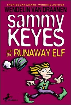 Sammy Keyes and the Runaway Elf