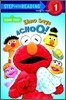 Step Into Reading 1 : Elmo Says Achoo!