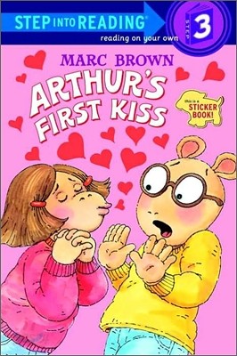 Step into Reading 3 : Arthur&#39;s First Kiss with Sticker