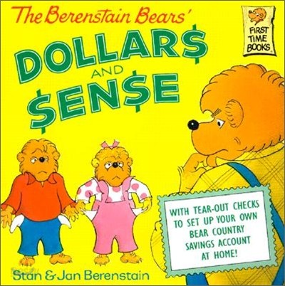 The Berenstain Bears&#39; Dollars and Sense
