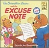The Berenstain Bears and the Excuse Note
