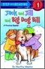Jack and Jill and Big Dog Bill: A Phonics Reader