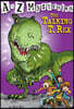 The Talking T. Rex