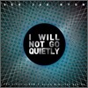 서재현 1집 - I Will Not Go Quietly