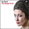Ida Sand - The Gospel Truth