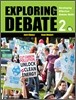 Exploring Debate 2