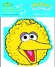 Big Bird's Big Birdbath
